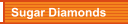 Sugar Diamonds